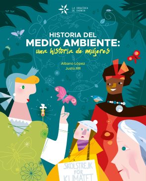 Historia del medio ambiente: una historia de mujeres. Ed. Castellano